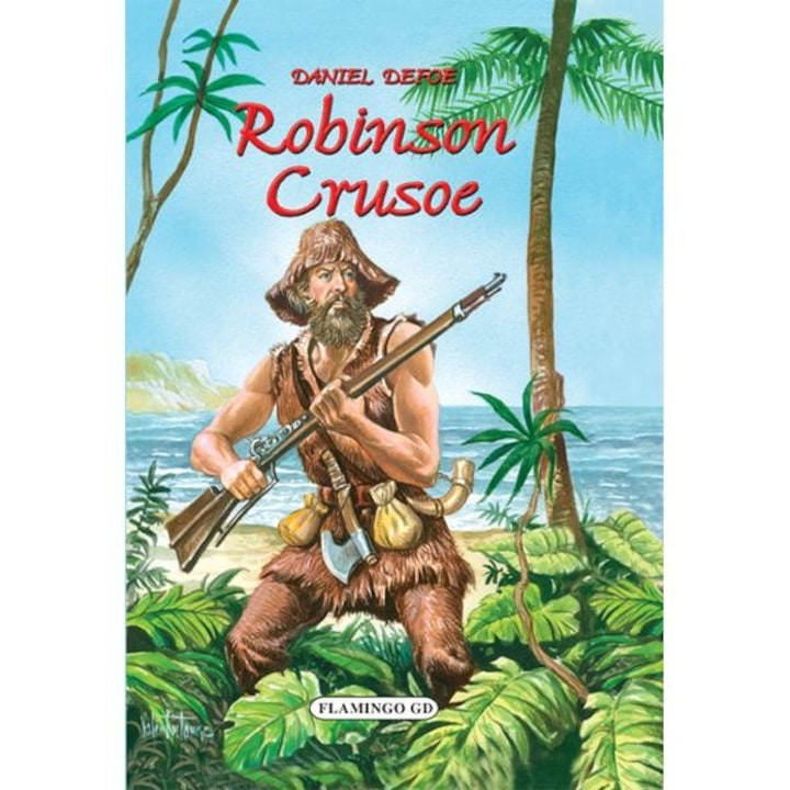 Robinson Crusoe - Daniel Defoe