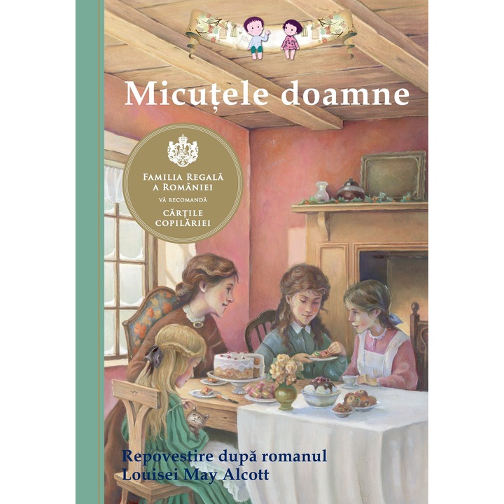 Micutele doamne. Repovestire dupa Louisei May Alcott