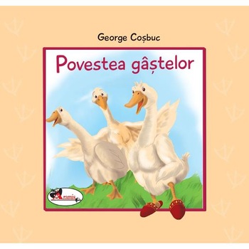 Povestea gastelor ed.2 - George Cosbuc Povestea gastelor ed.2 - George Cosbuc