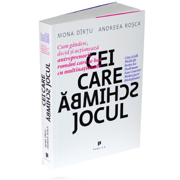 Cei care schimba jocul - Andreea Rosca, Mona Dirtu