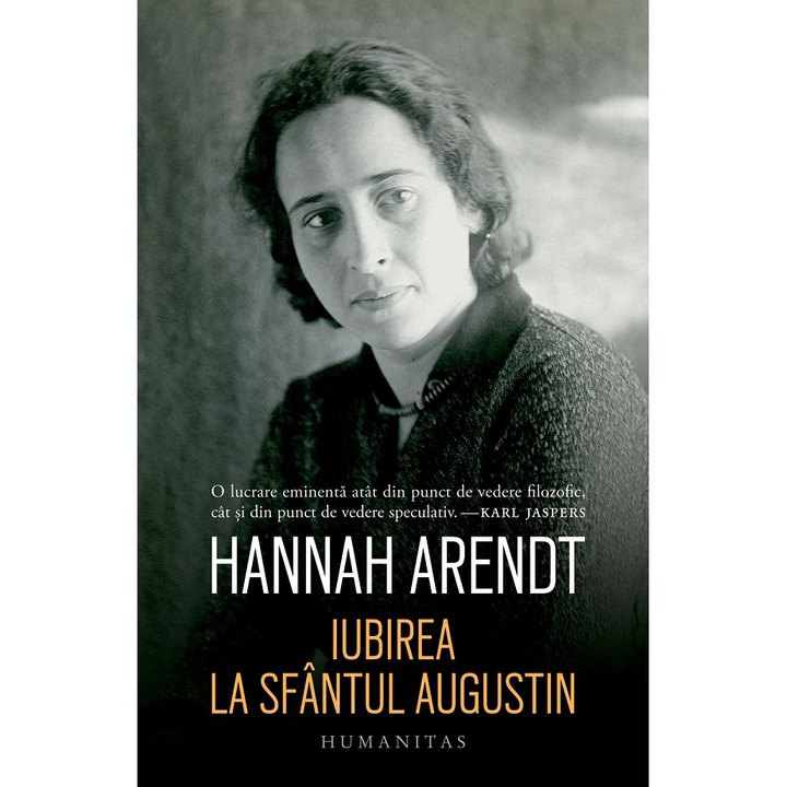 Iubirea la Sfantul Augustin, Hannah Arendt