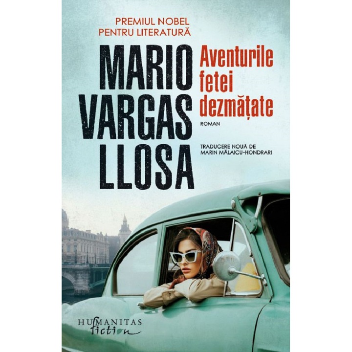 Aventurile fetei dezmatate, Mario Vargas Llosa
