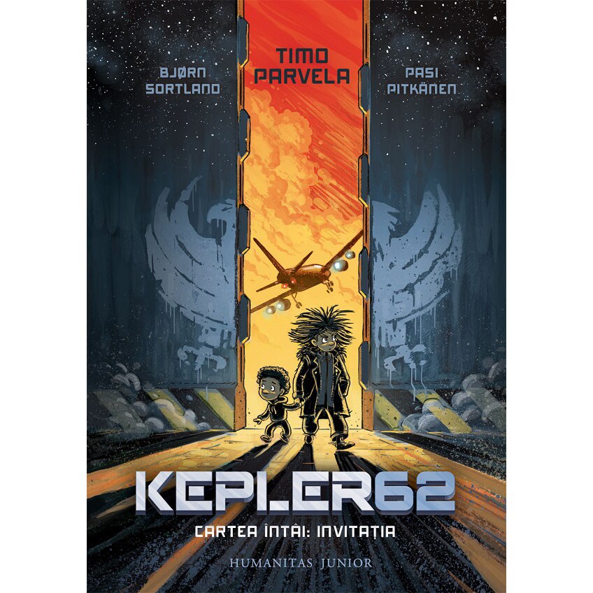 Kepler 62. Cartea intai:Invitatia, Bjorn Sortland/Timo Parvela