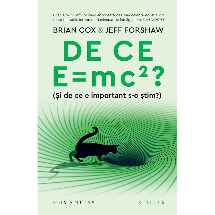 De ce E=mc2? ( Si de ce e important s-o stim? ), Brian Cox/Jeff Forshaw
