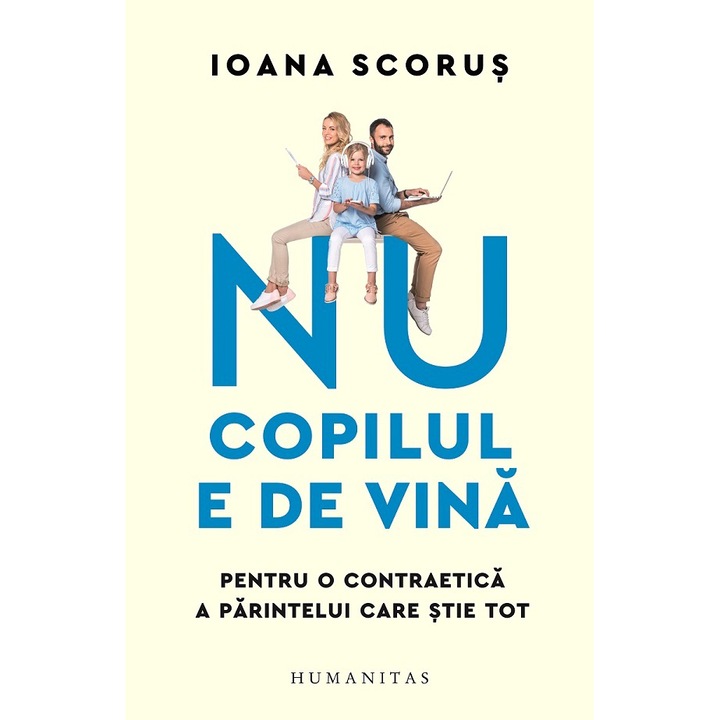 Nu copilul e de vina, Ioana Scorus