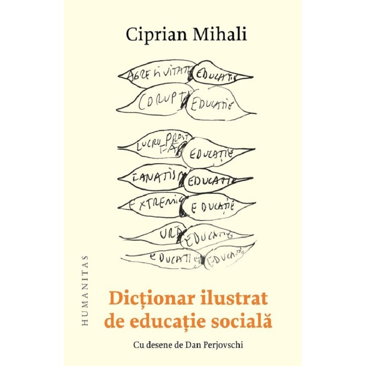 Dictionar ilustrat de educatie sociala, Ciprian Mihali
