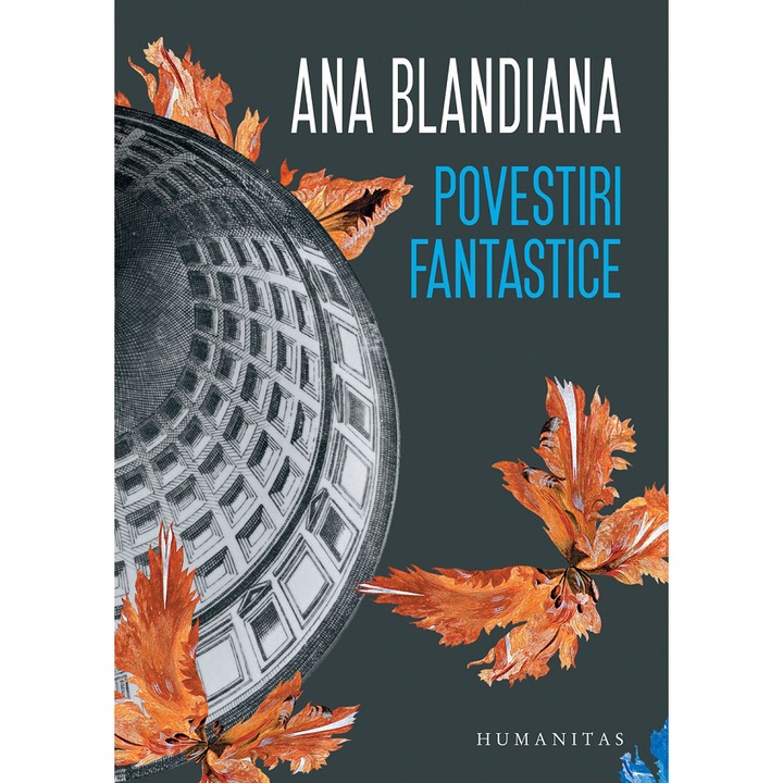 Povestiri fantastice, Ana Blandiana