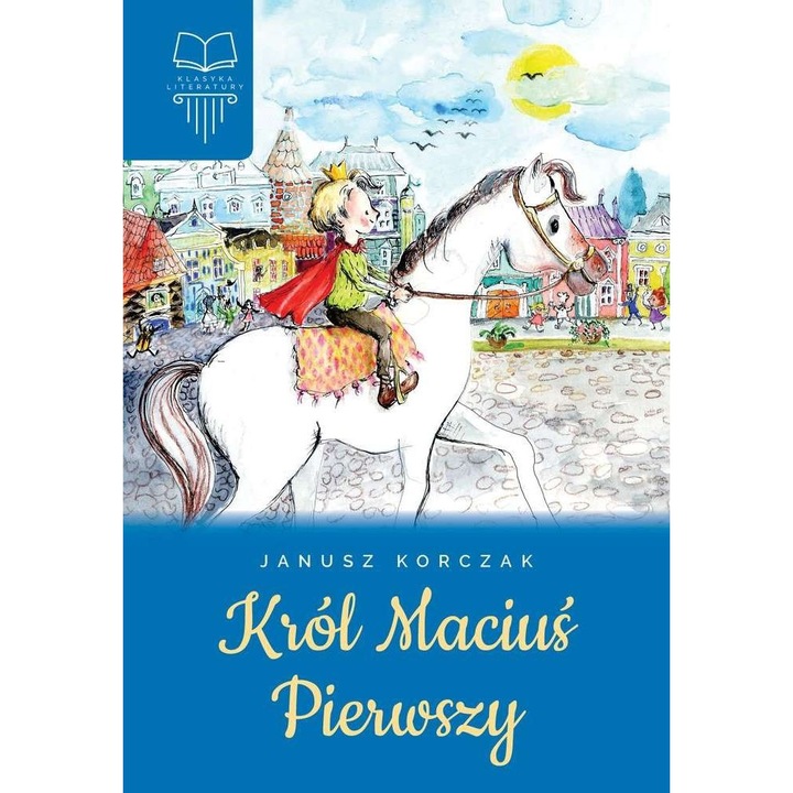 Król maciuś pierwszy - Janusz Korczak, Limba poloneza