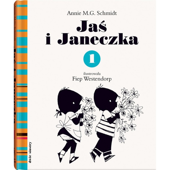 Jaś i Janeczka 1 Wyd. 2 - Annie M.G. Schmidt