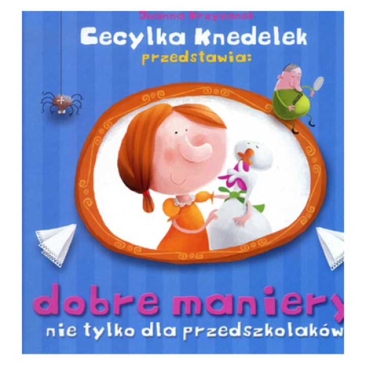 Dobre maniery nie tylko dla przedszkolaków, Jedność