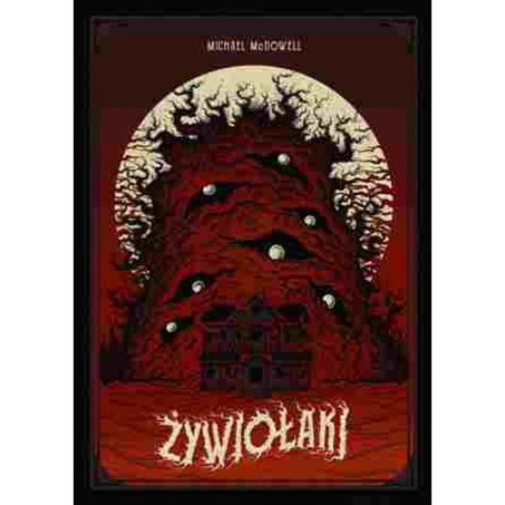 Żywiołaki - Michael McDowell