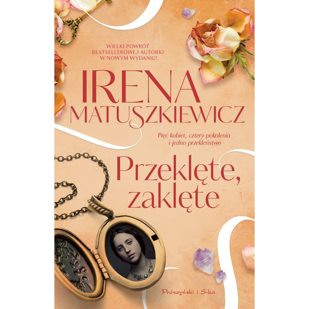 Przeklęte zaklęte, Proszynski Media, De Irena Matuszkiewicz, Editia