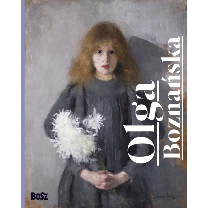 Олга Бознанска, Bosz, 2022 г