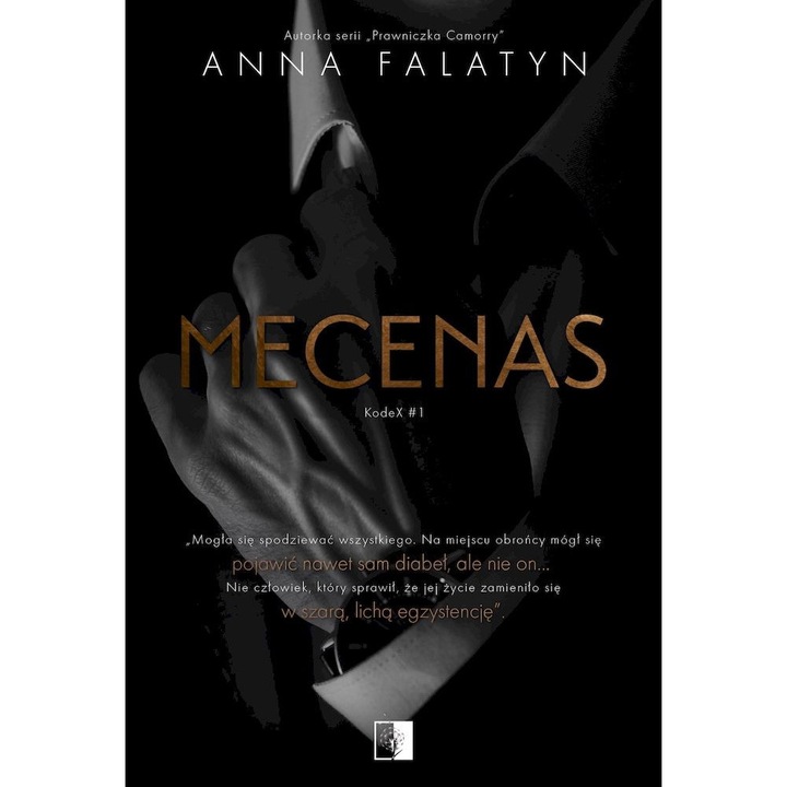Mecenas. KodeX. Tom 1, NieZwykle, Anna Falatyn