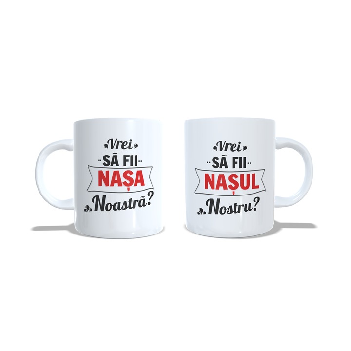 Set 2 cani Nasi, Vrei sa fii Nasa, Nasul nostru TEXT Fata + Spate, Alb, 330 ml