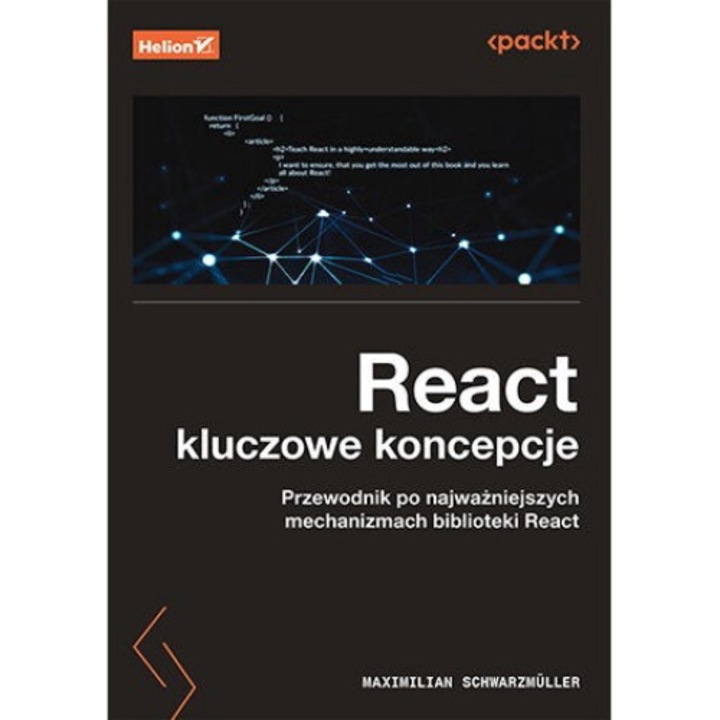 Carte, Helion, React. Ключови концепции. Ръководство за най-важните механизми на библиотеката React