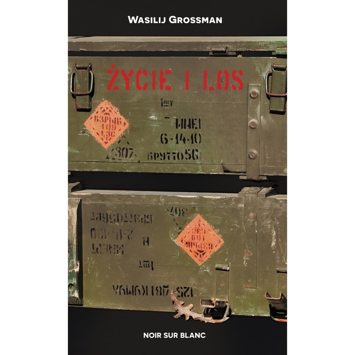 Życie i los, Noir sur Blanc, Vasily Grossman