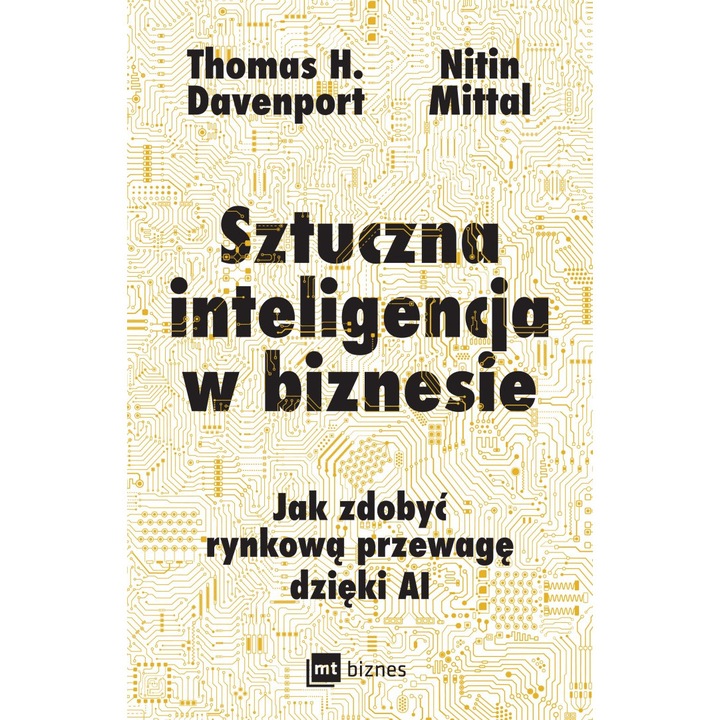 Изкуствен интелект в бизнеса, MT Бизнес, Томас Х. Дейвънпорт, Нитин Митал