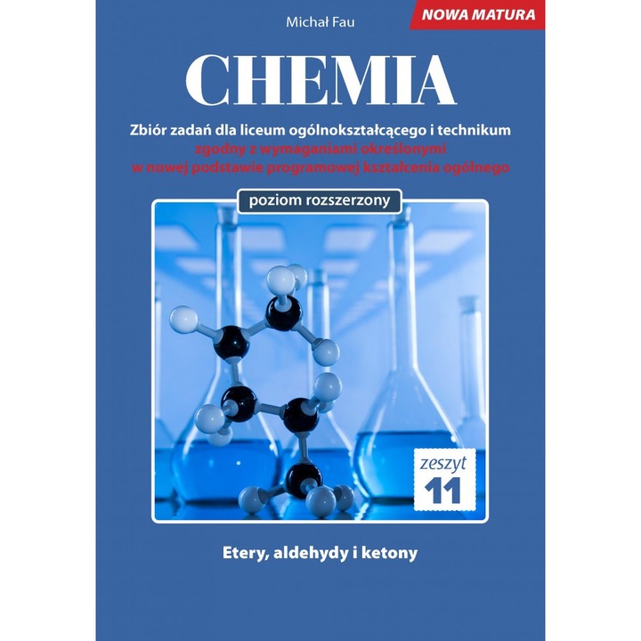 Chemia nowa matura zeszyt 11, Medyk, Michal Fau