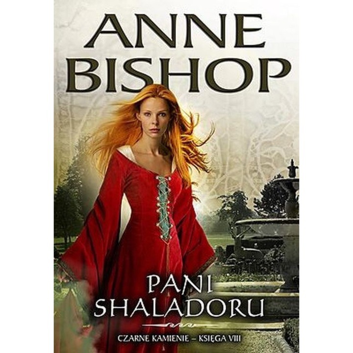 Shalador asszonya. Fekete kövek. 8. könyv, 2023-as kiadás, Initium, Anne Bishop