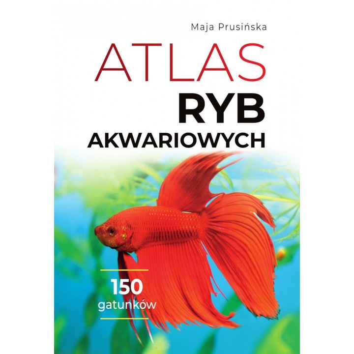 Атлас на аквариумните риби, SBM, Мая Прушинска