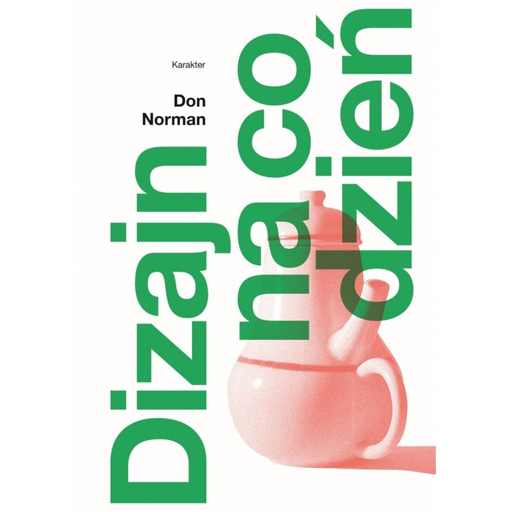 Dizajn na co dzień, Karakter, Wyd. 2, 2023