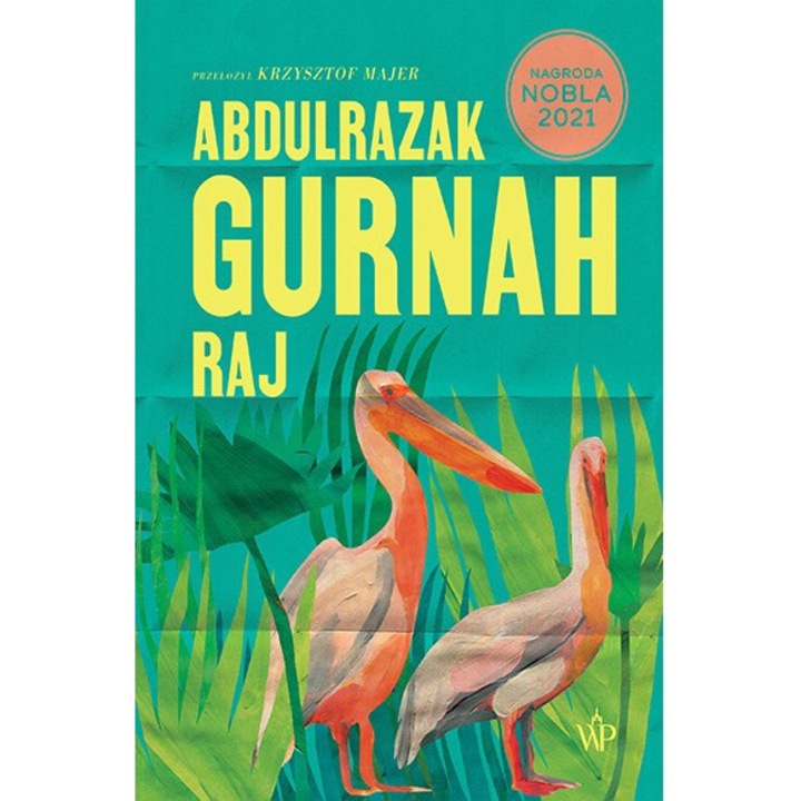 Raj - Abdulrazak Gurnah, Poznańskie