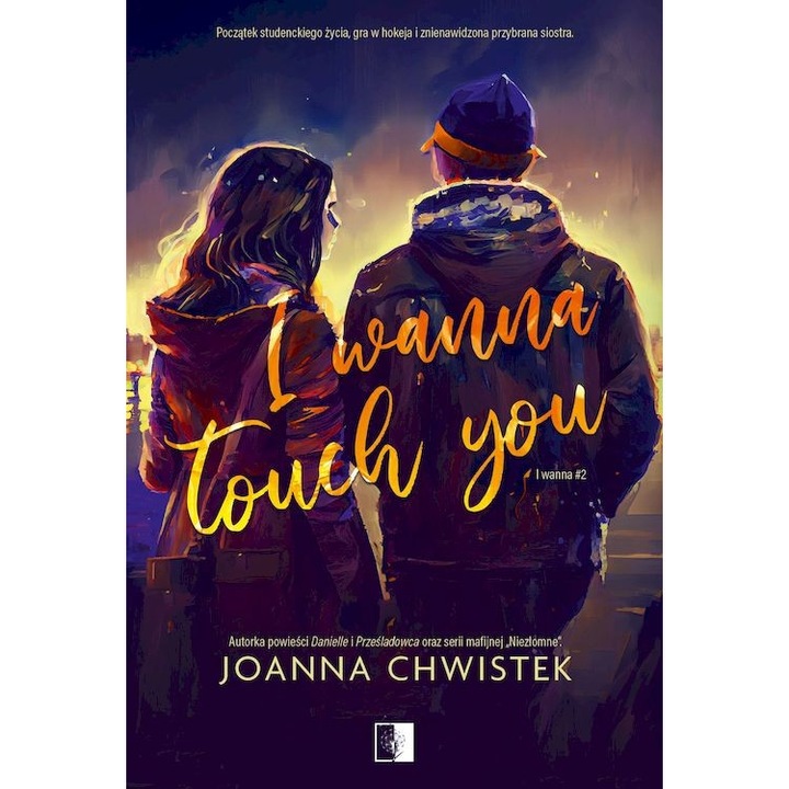 I Wanna Touch You - Joanna Chwistek, NieZwykłe