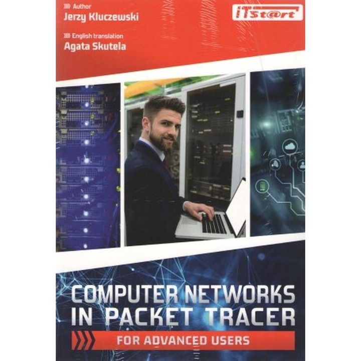 Computer Networks In Packet Tracer, ITSTART, Jerzy Kluczewski, 2023