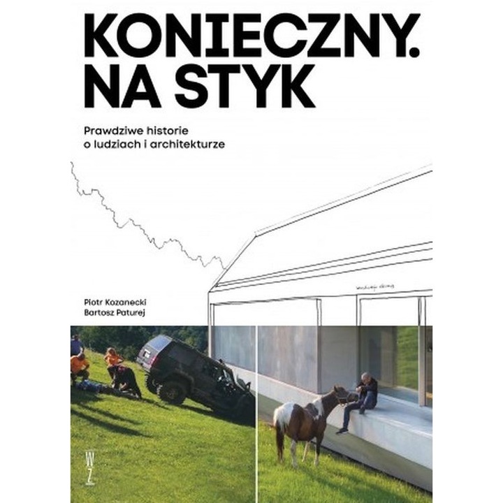 Konieczny Na Sty, Kozanecki Piotr, Paturej Bartosz