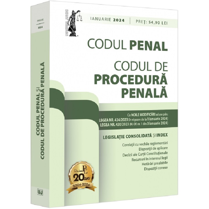 Codul penal si codul de procedura penala: ianuarie 2024, Dan Lupascu