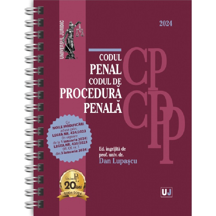 Codul penal si codul de procedura penala ianuarie 2024 (editie spiralata), Dan Lupascu