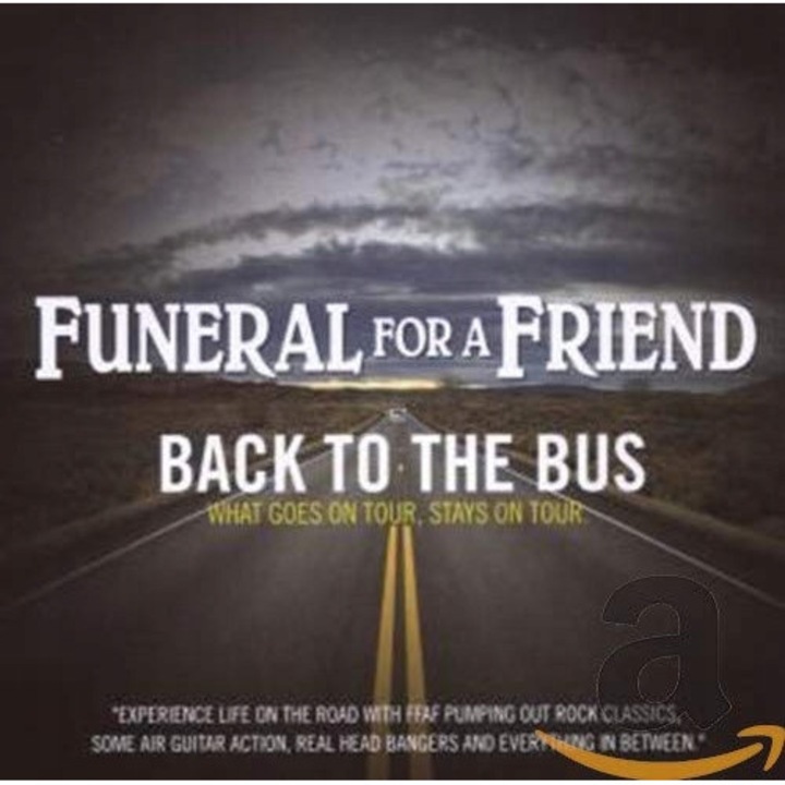 Funeral for a Friend, Back to the Bus, CD, 2007, 16 piese, Luka