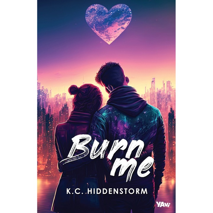 Burn me, Pascal, KC Hiddenstorm