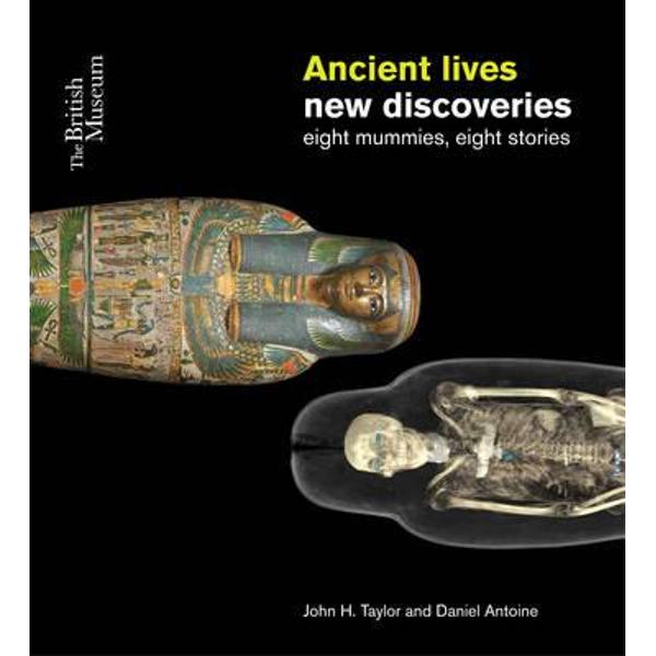Ancient Lives: New Discoveries