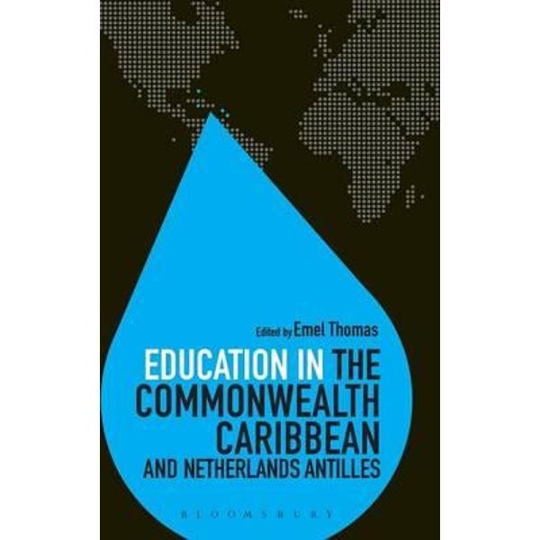 Education in the Commonwealth Caribbean and Netherlands Anti