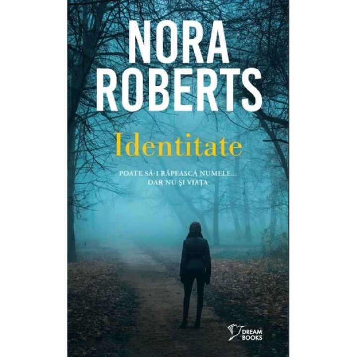 Identitate, Nora Roberts