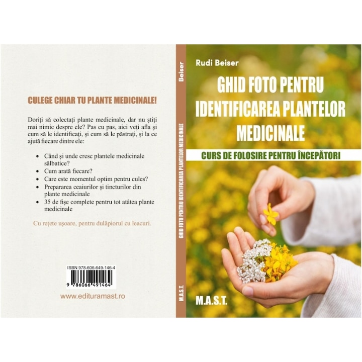 Ghid Foto de identificare a plantelor medicinale, Rudi Beiser