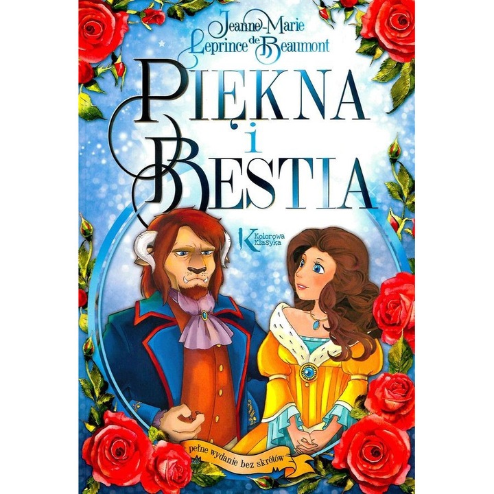Красавицата и звяра - Жан-Мари Лепринс дьо Бомон, 32 стр., 2018 г.