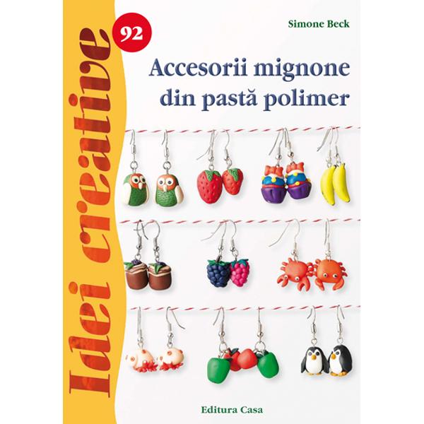 Accesorii mignone din pasta polimer - Simone Beck