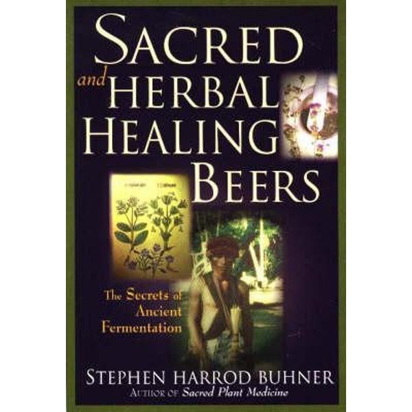 Sacred and Herbal Healing Beers