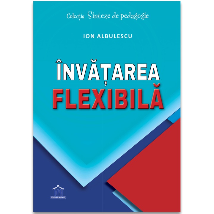 Invatarea flexibila, Horatiu Catalano, Ion Albulescu