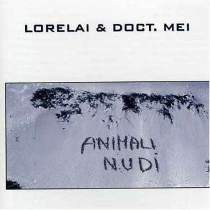 Lorelai & Doct Mei: Animali Nudi [CD]