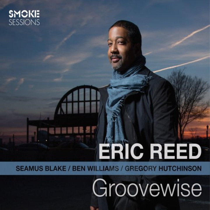 Eric Reed: Groovewise [CD]
