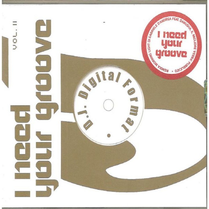 I Need Your Groove vol. 2 [CD]