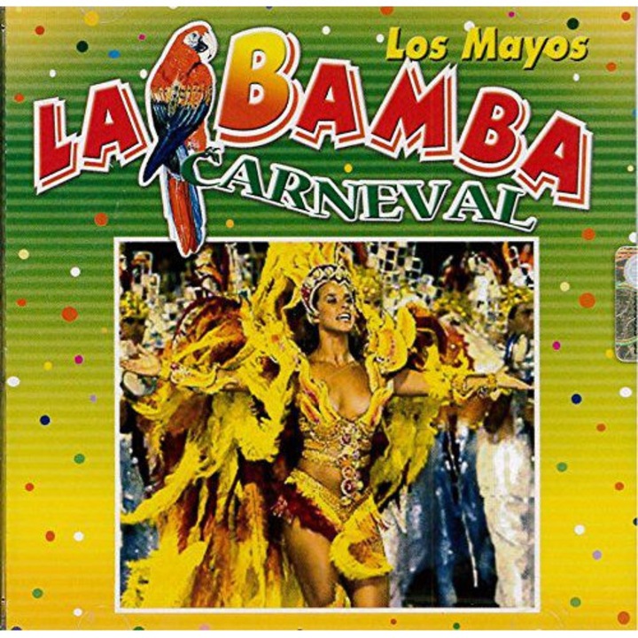 Los Mayos: La Bamba Carneval [CD]