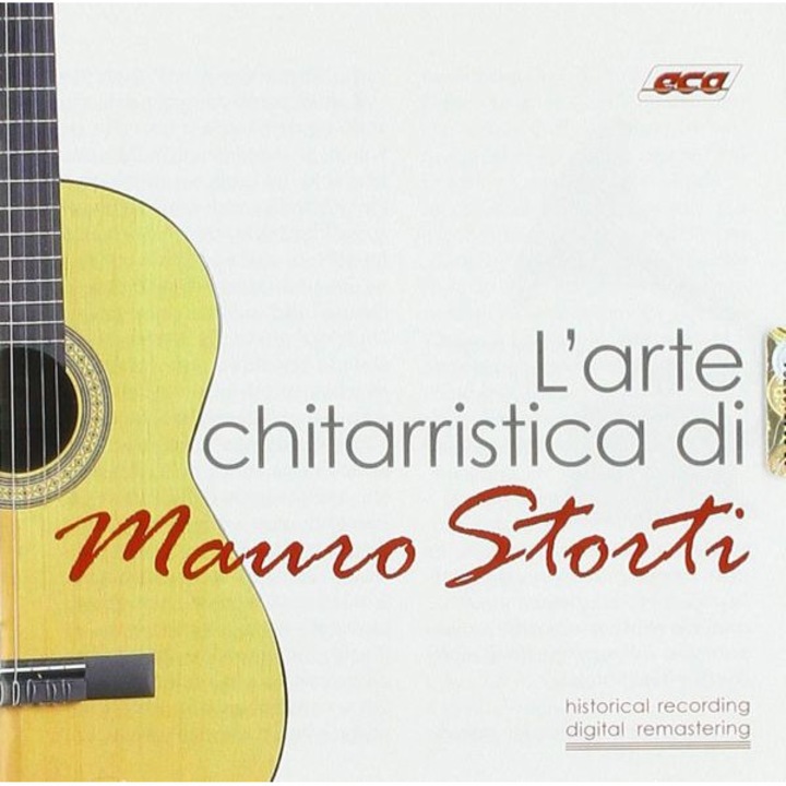 Storti Mauro: L'Arte Chitarristica [CD]