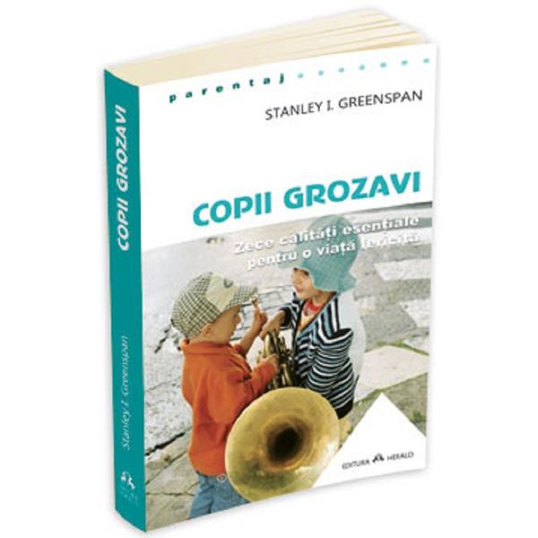 Copii grozavi - Stanley I. Greenspan