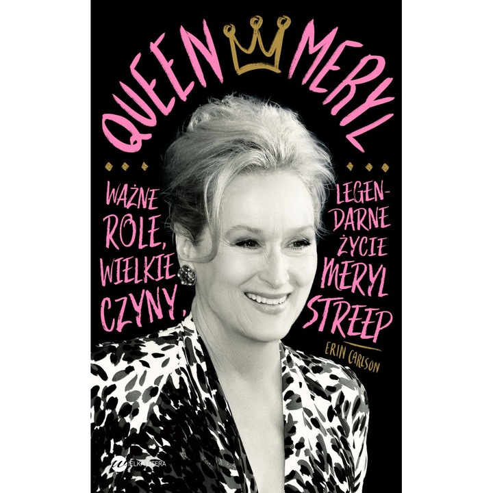Queen Meryl - Erin Carlson, Wielka Litera