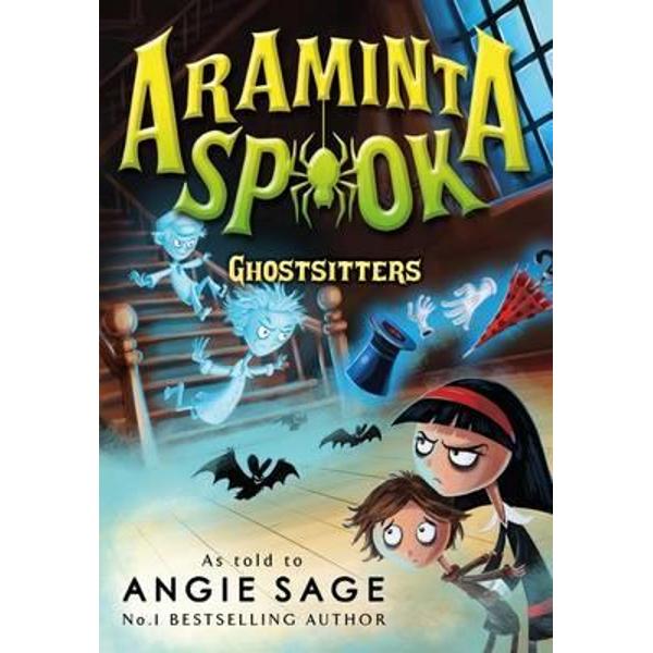 Araminta Spook: Ghostsitters